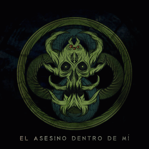 Asedio (MEX) : El Asesino Dentro de Mí